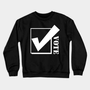 Vote (Checkbox) 2 Crewneck Sweatshirt